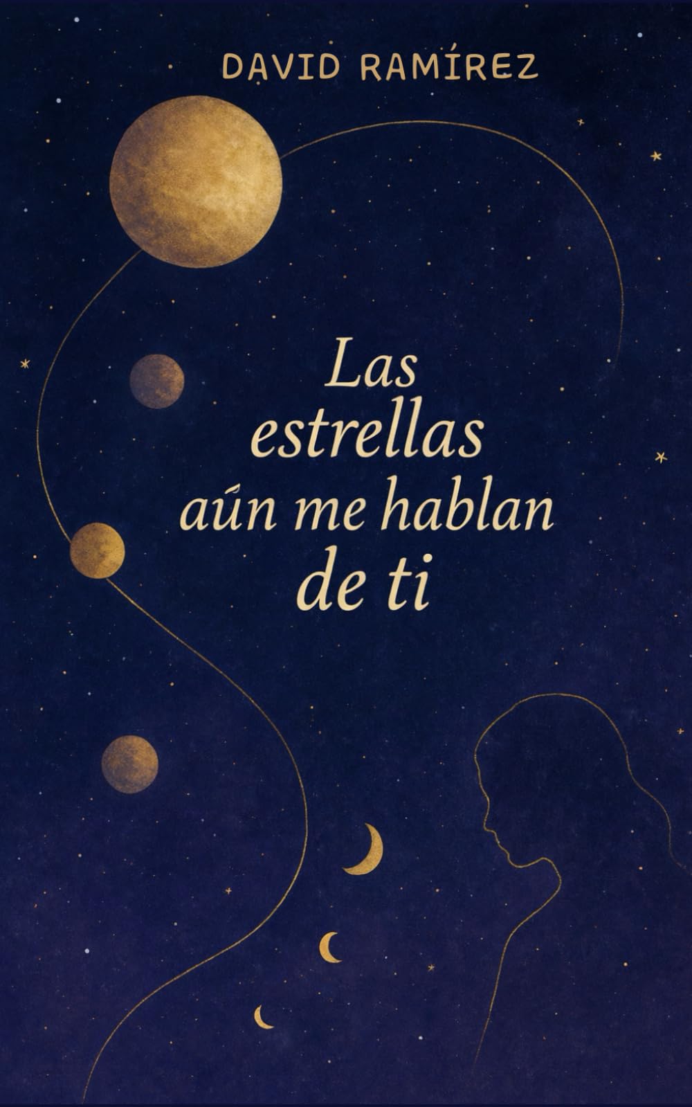 Las estrellas aún me hablan de ti