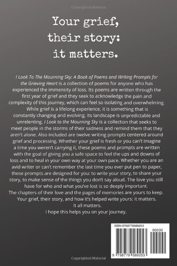 I Look To The Mourning Sky: A Book of Poems and Writing Prompts for the Grieving Heart (The Mourning Sky Series) - Image 2