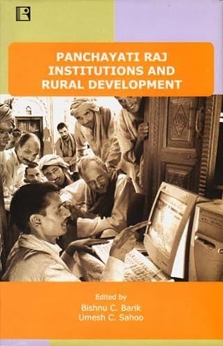 Panchayati Raj Institutions and Rural Development: Narratives on Inclusion of Excluded