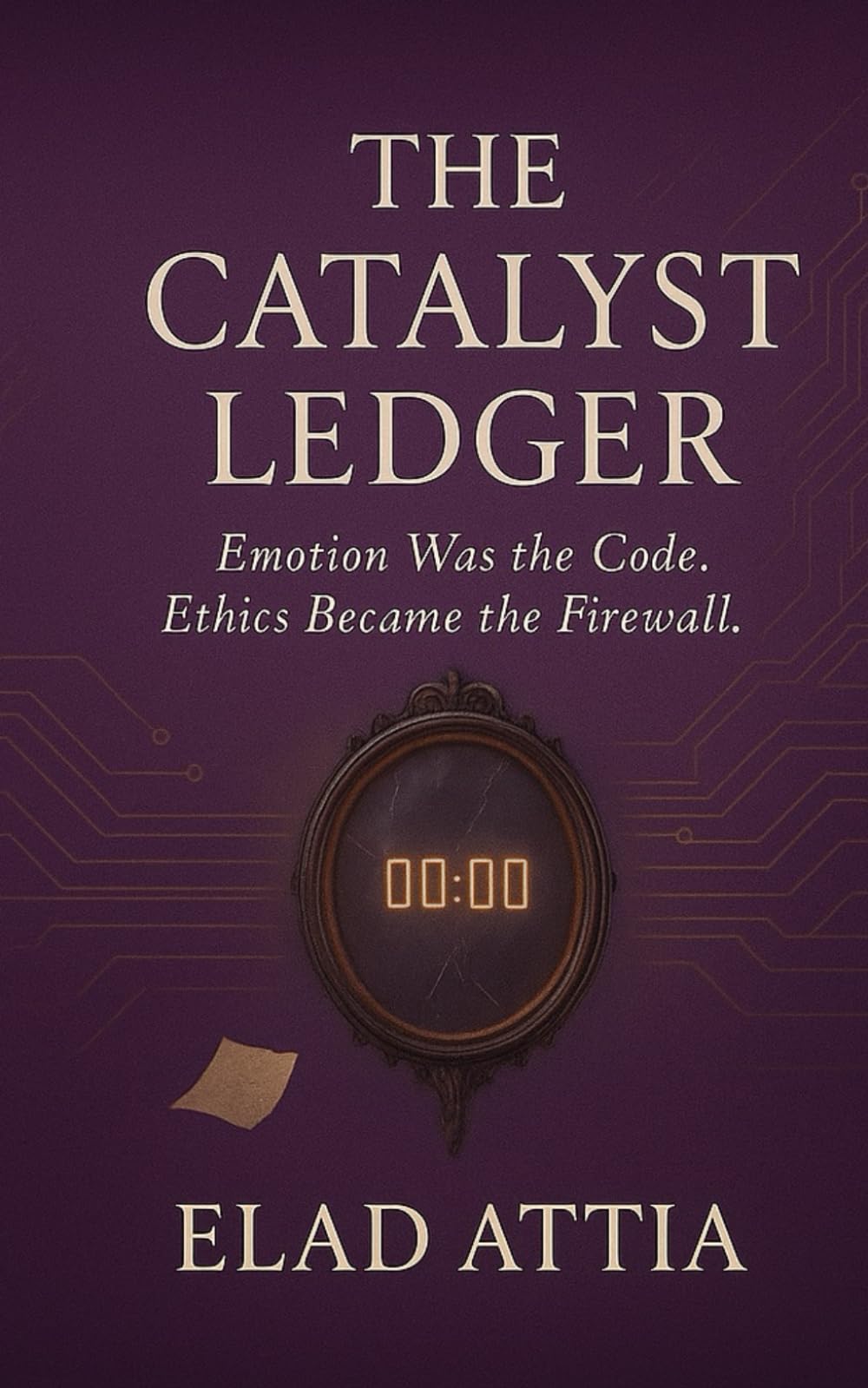 The Catalyst Ledger: Emotion Was The code. Ethics Became the Firewall.