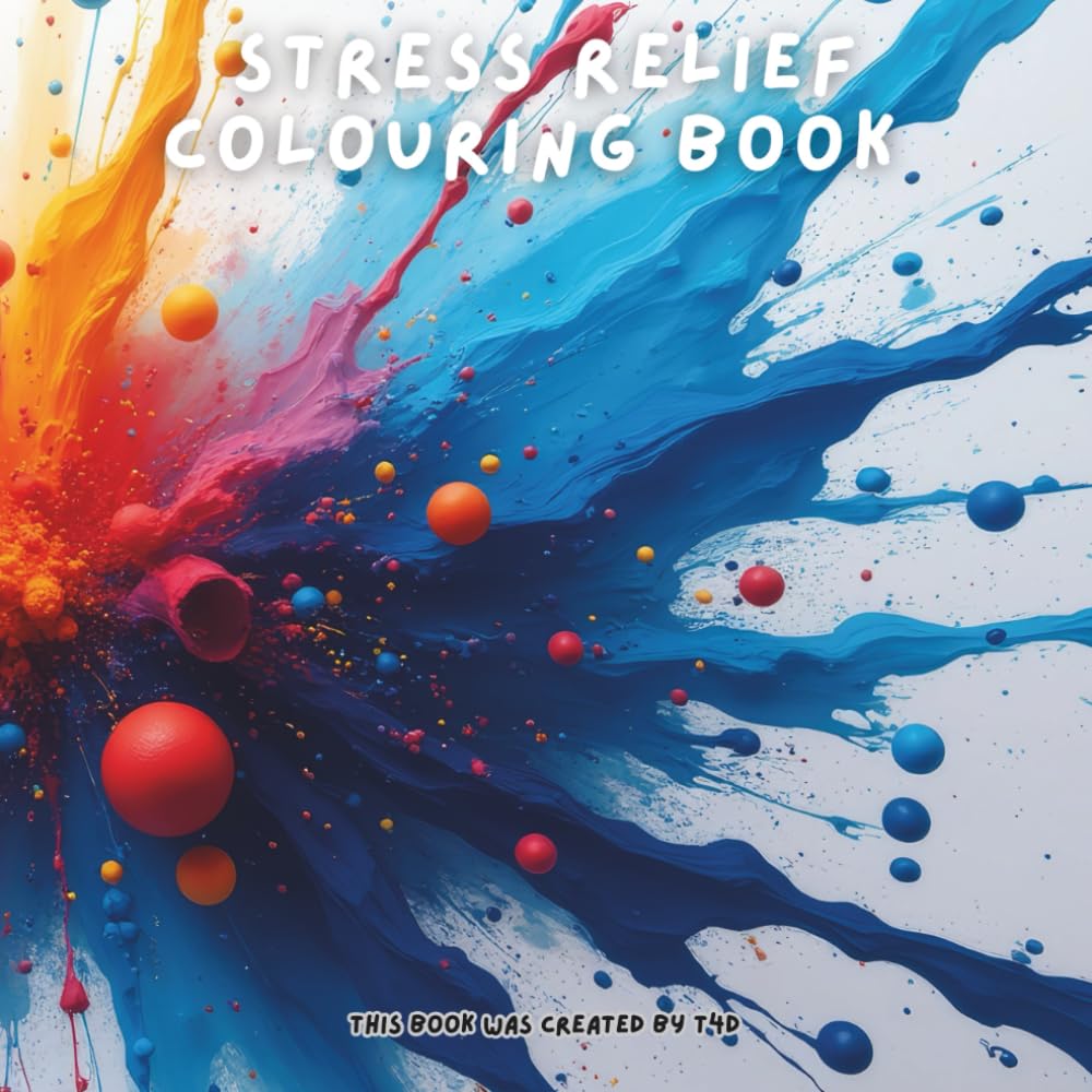 Stress Relief Colouring Book: Its time to relax