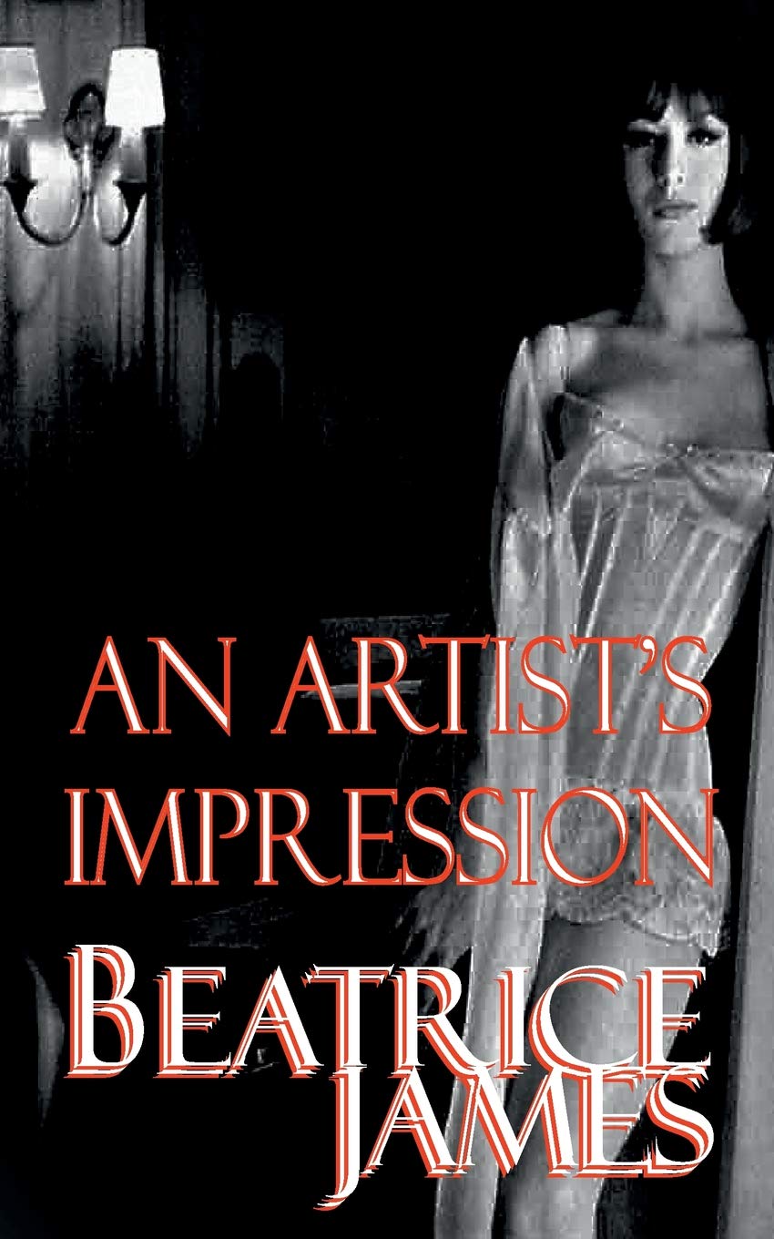 An Artist's Impression: Volume 1 (The Retribution Fantasies)