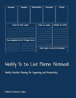 Weekly To Do List Planner Notebook: Weekly Checklist Planning for Organizing and Productivity