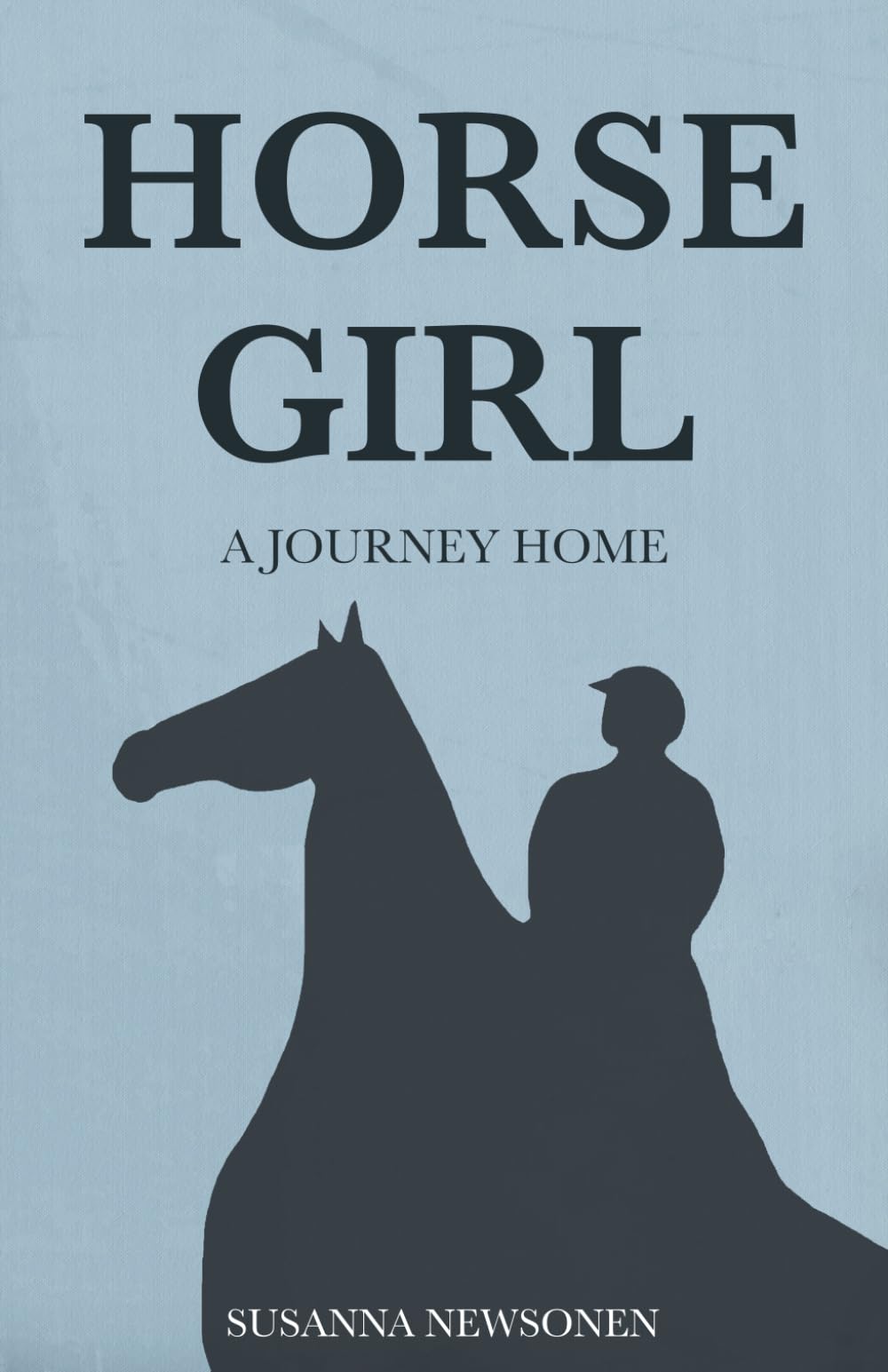 Horse Girl: A Journey Home