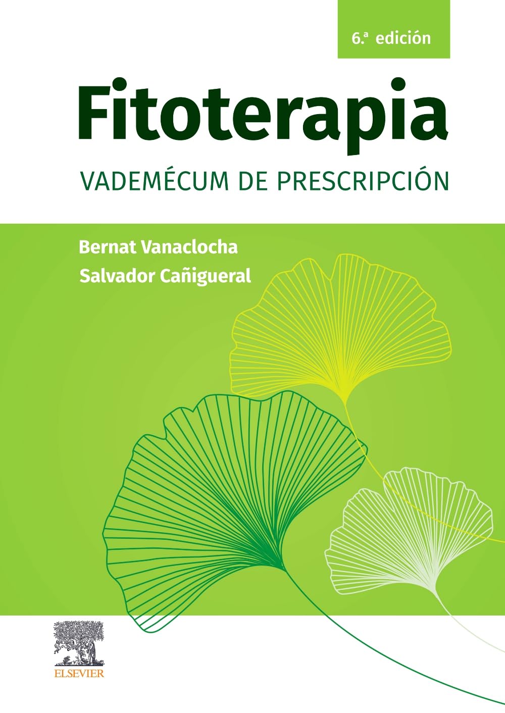 Fitoterapia. Vademécum de prescripción