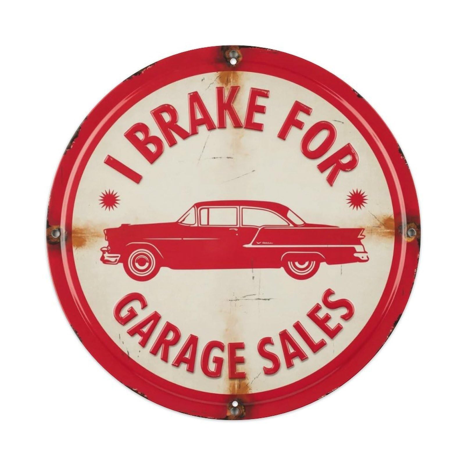 I Brake For Garage Sales Metal Tin Sign Plaque