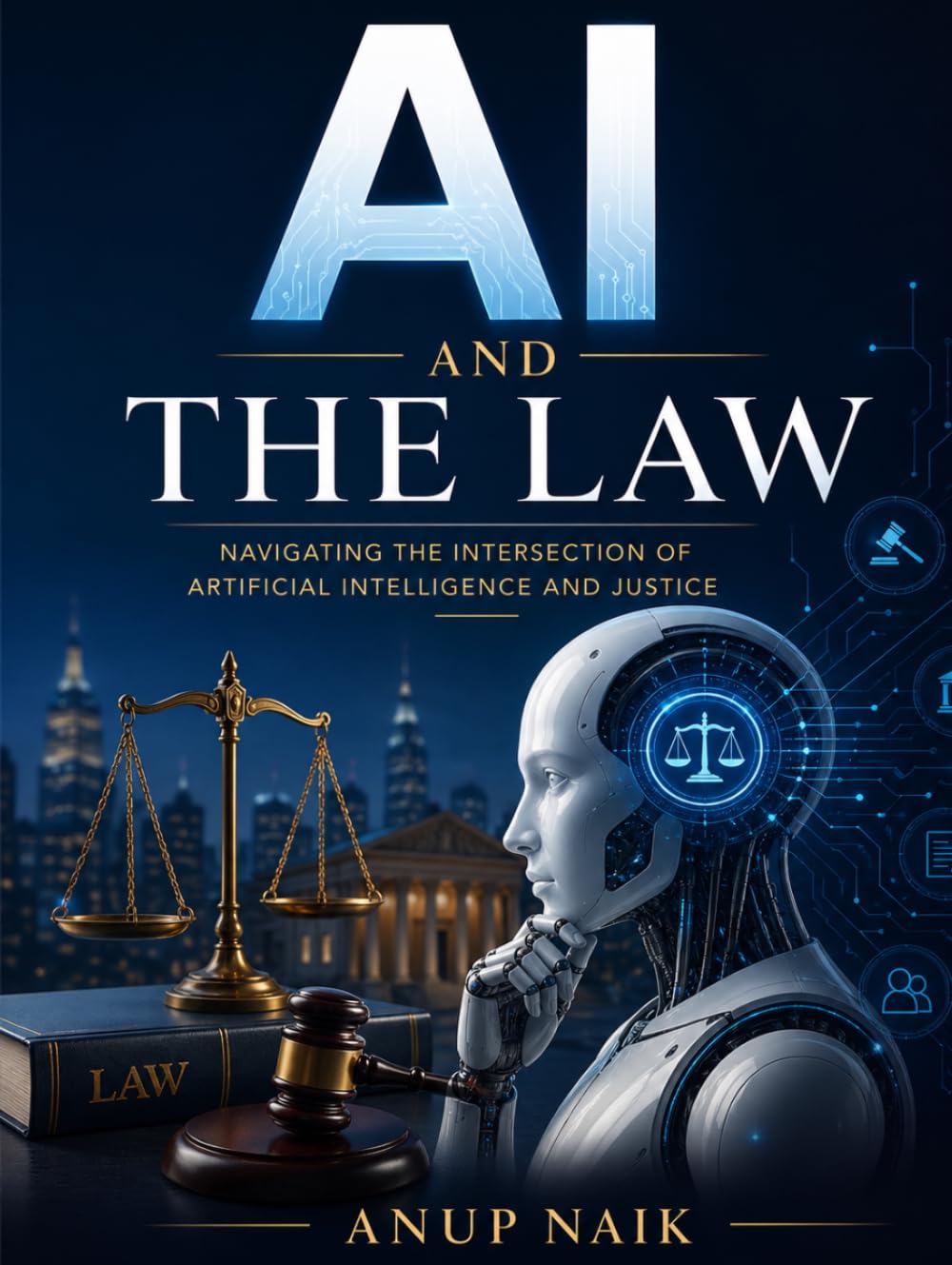 AI and the Law: What Every Business Leader Must Know About AI Regulation, Liability, and Compliance — EU AI Act · India DPDPA · Global Frameworks