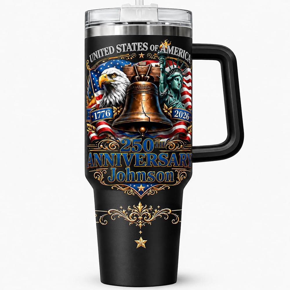 Personalized 250th Anniversary Of America Tumbler - Custom Patriotic USA Flag 1776-2026 Gifts - US Eagle Freedom Tumbler 40oz A19 - American Flag Independence Celebration Gifts For Men, Women