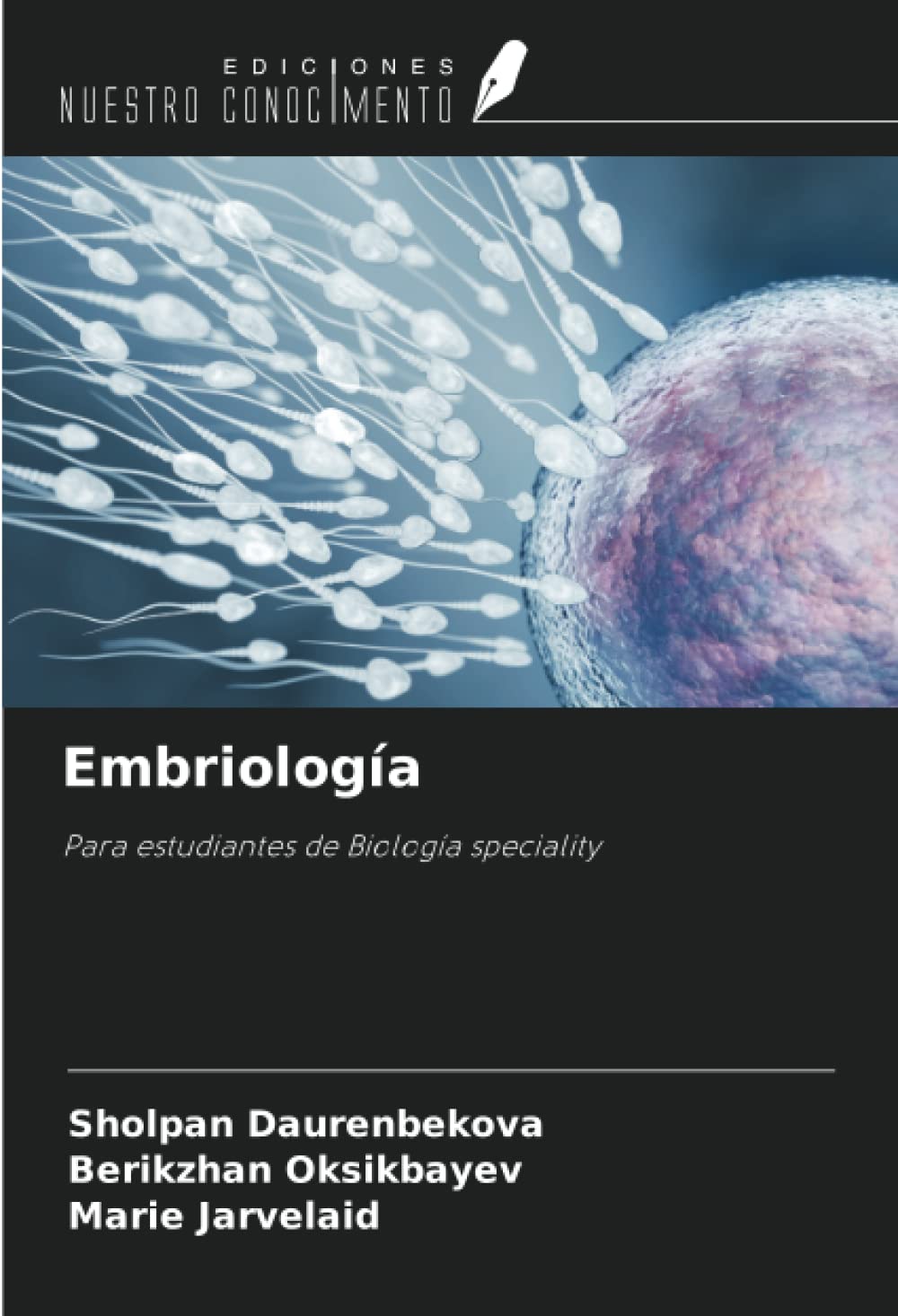 Embriología: Para estudiantes de Biología spеciаlitу: Para estudiantes de Biología sp¿ci¿lit¿