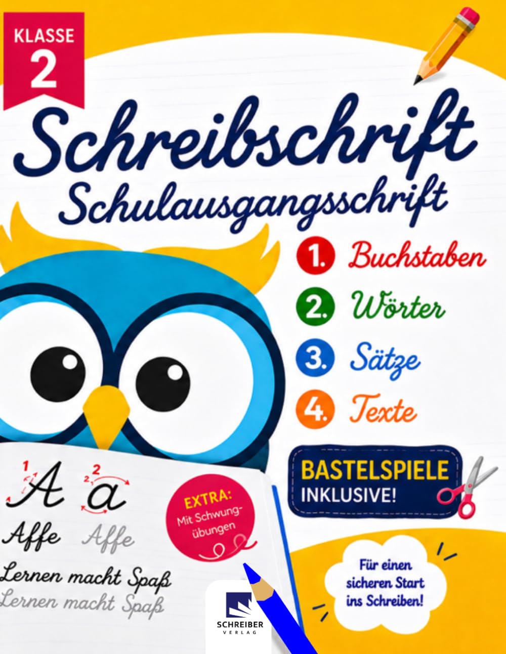 Schreibschrift Übungsheft Klasse 2 (SAS) inkl. [Bonus-Tipps zur Stifthaltung & Texte üben] Buchstaben lernen, Wörter und Sätze schreiblernheft | ... & Lernwelt] Schönschrift Schreiben lernen