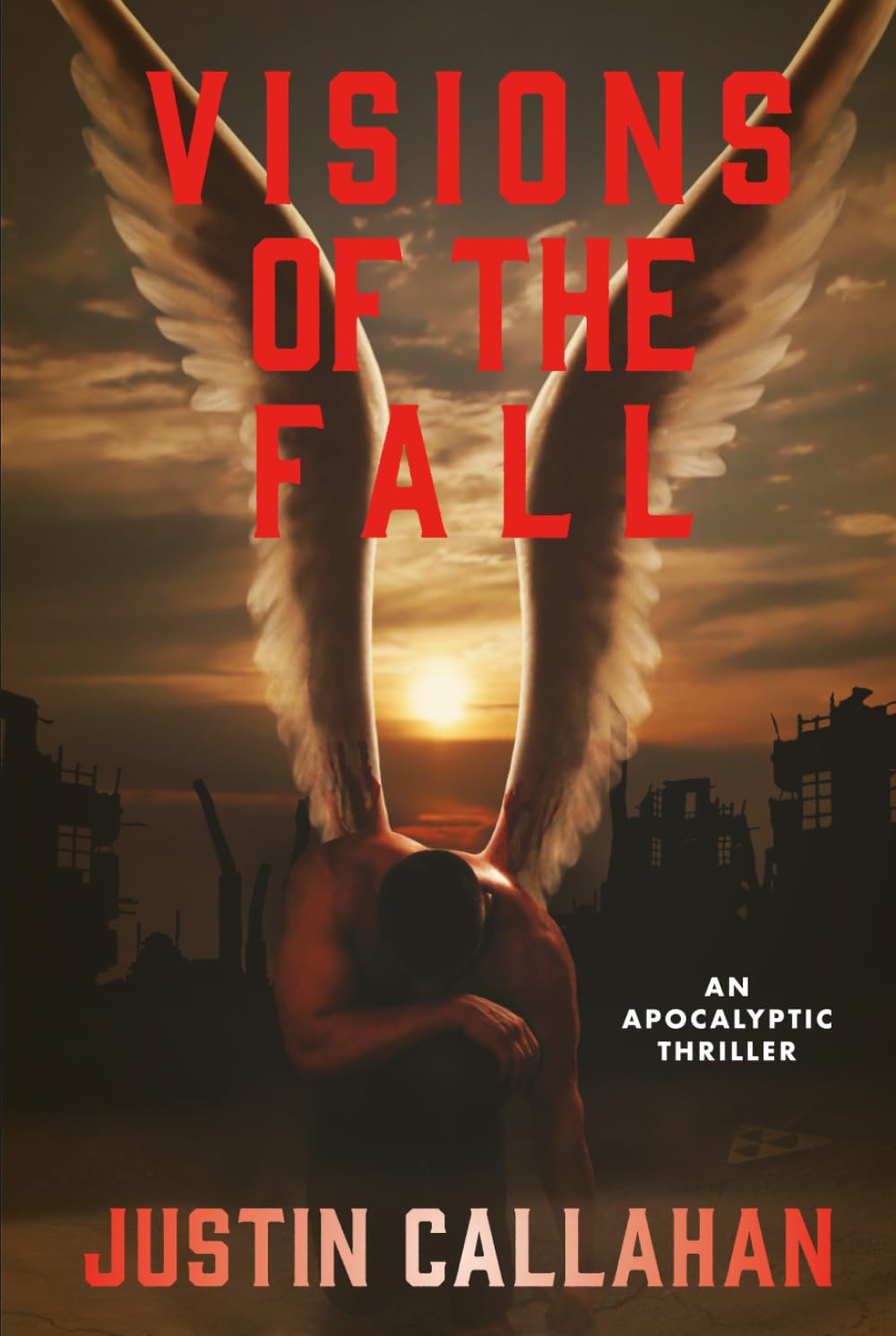 Visions of the Fall: An Apocalyptic Thriller