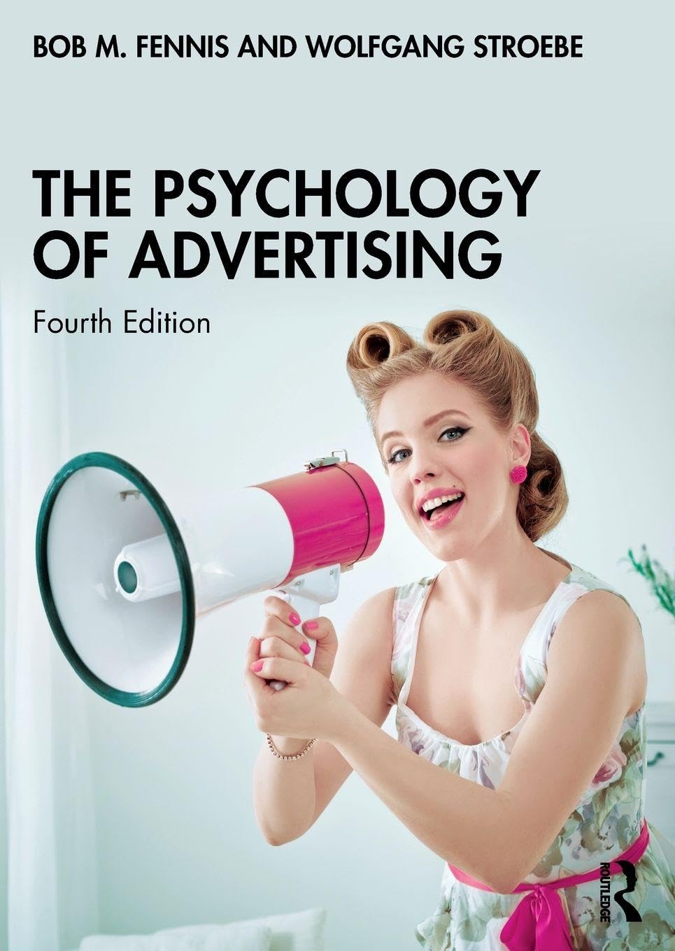 The Psychology of Advertising      4th Edition