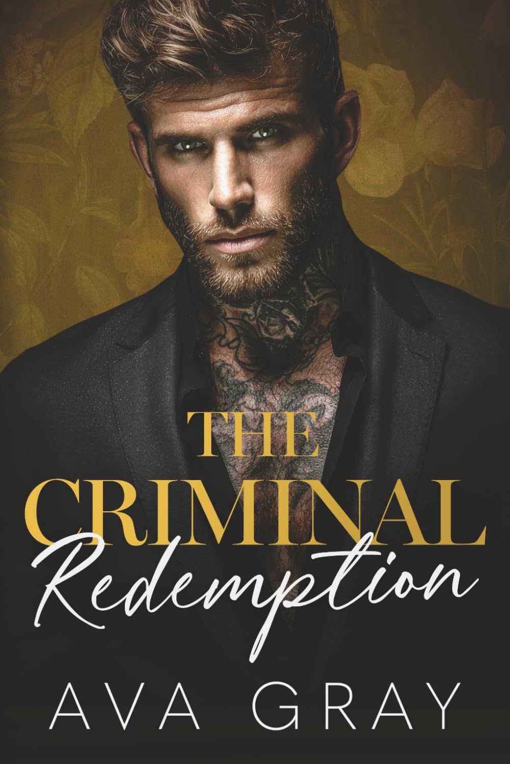 The Criminal Redemption (A New York Criminal Empire Series)