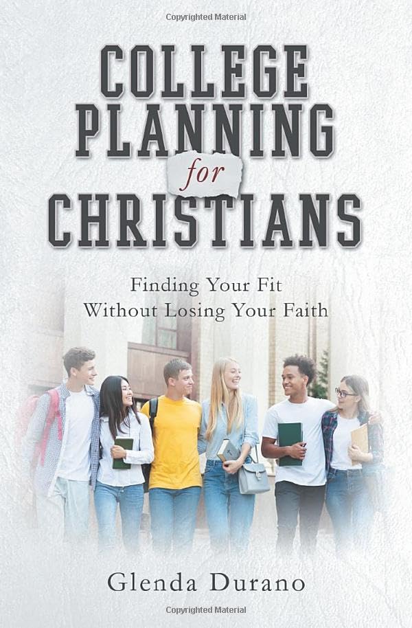 College Planning for Christians: Finding Your Fit Without Losing Your Faith