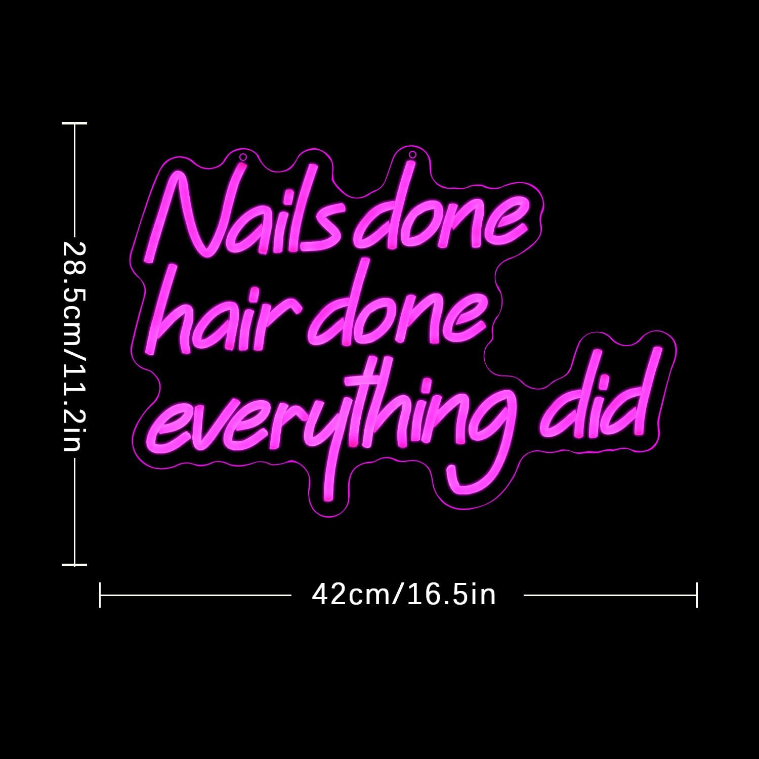 Nail Done Hair Done Everything Did Neon Sign for Wall Decor Pink Letter Neon Light Nail Led sign Hair Neon Light Sign for Beauty Salon Barber Shop Makeup Hairdressing Shop Decoration