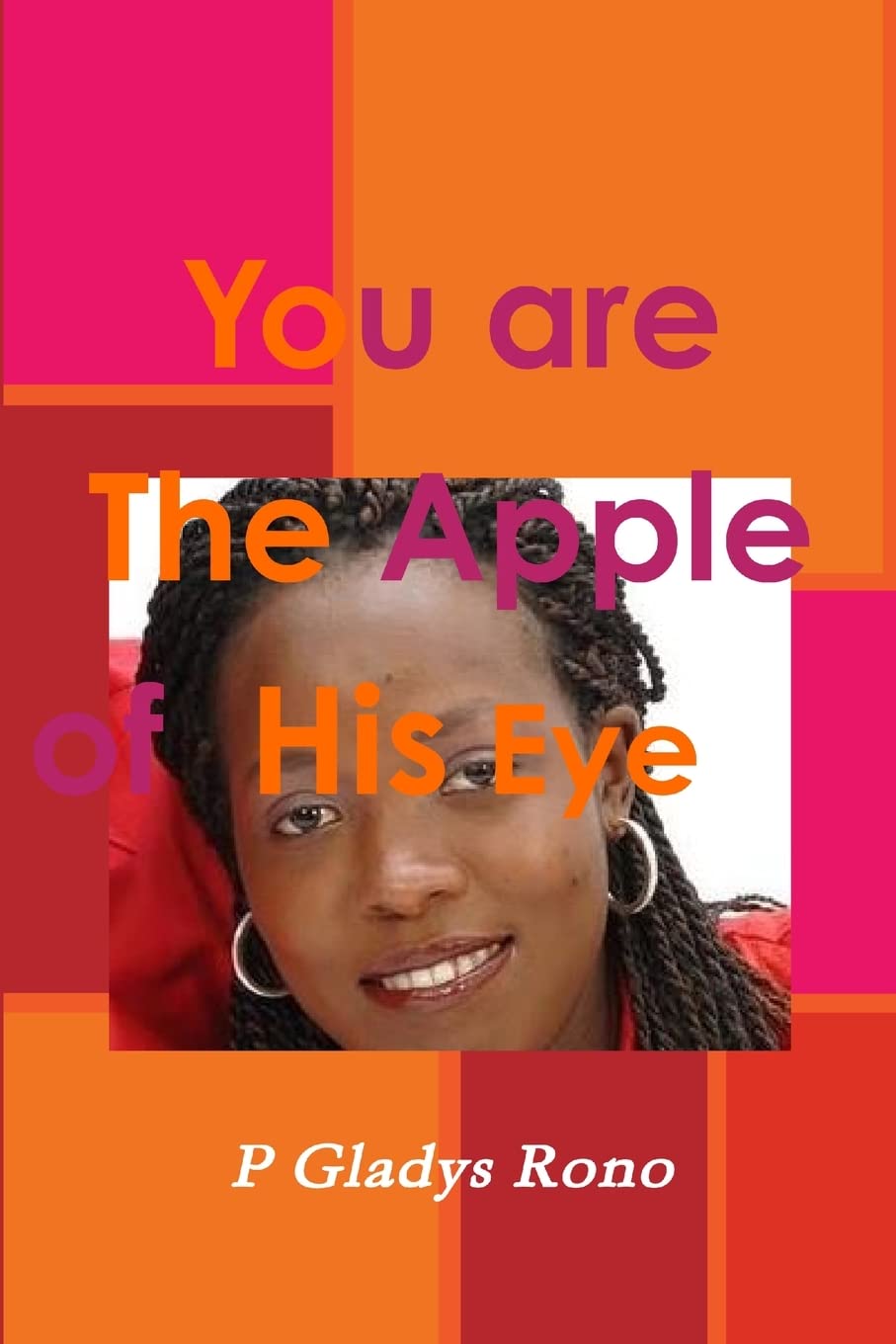 You are The Apple of His Eye