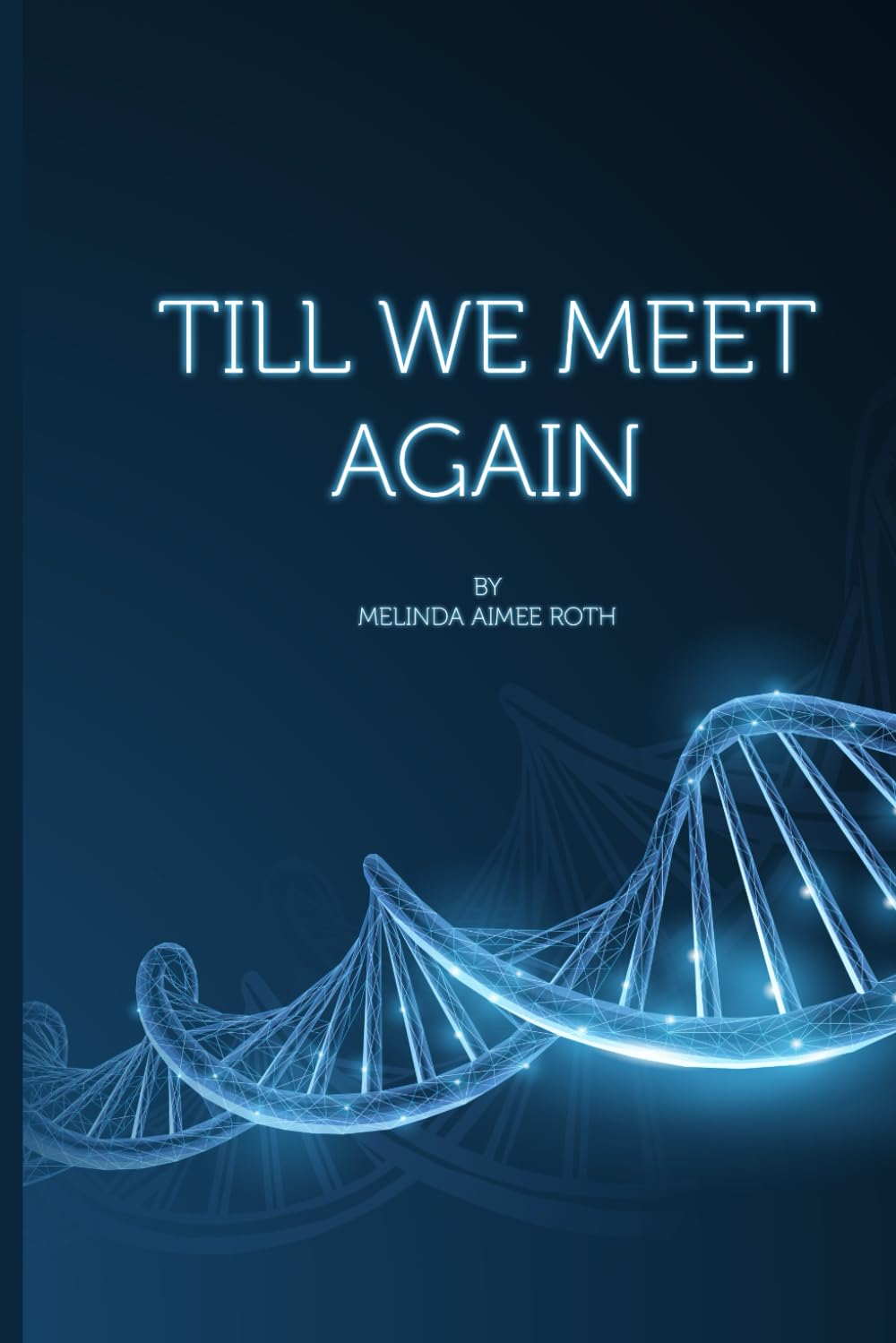 Till We Meet Again
