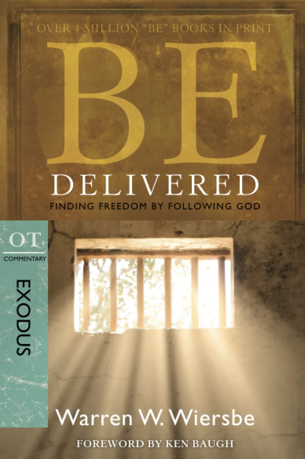 BE DELIVERED (EXODUS) RPK: Finding Freedom by Following God (Be Series Commentary)