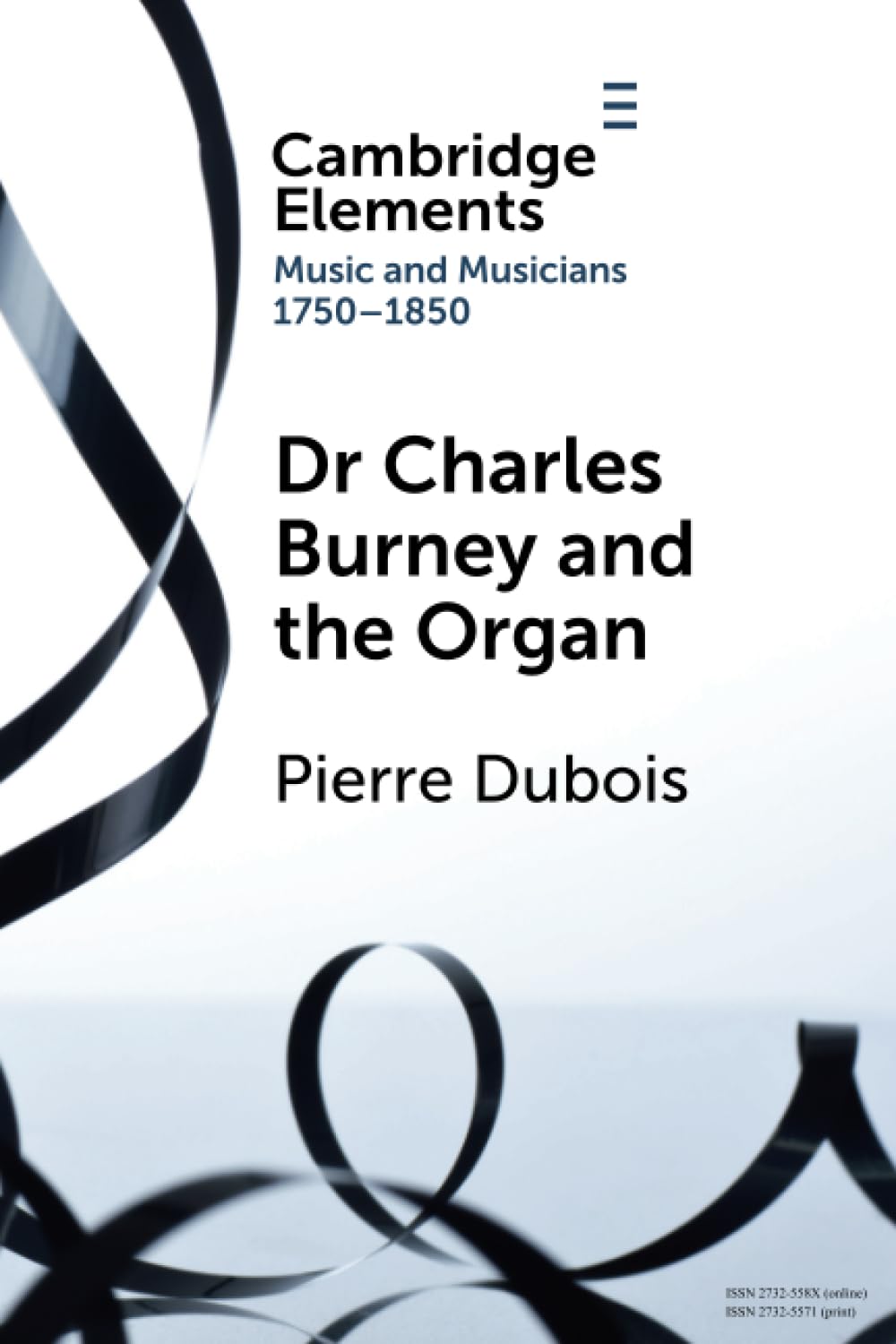 Dr. Charles Burney and the Organ Dubois Paperback Cambridge University Press