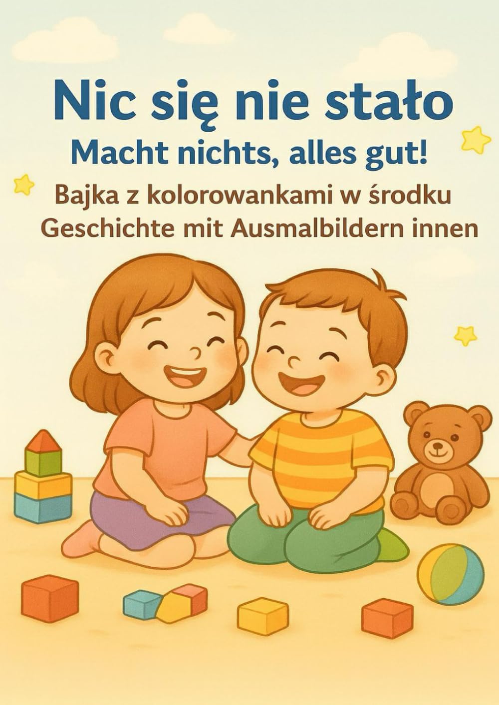 Nic się nie stało / Macht nichts, alles gut
