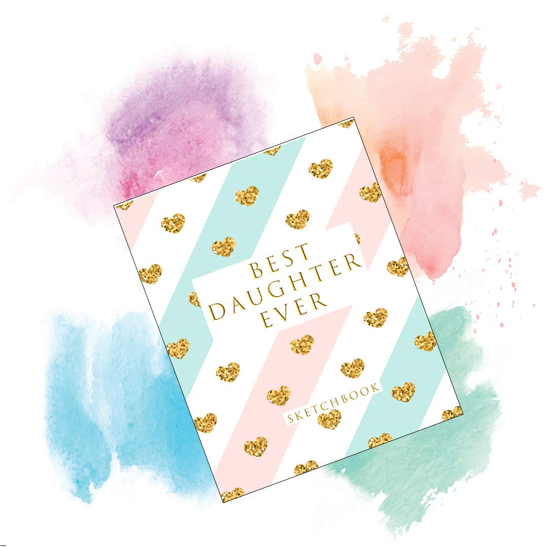 Best Daughter Ever: Blank Sketchbook, Sketch, Draw and Paint - Image 5