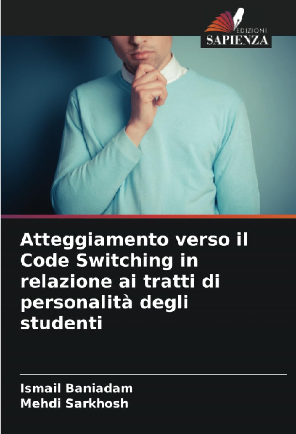Atteggiamento verso il Code Switching in relazione ai tratti di personalità degli studenti