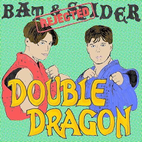 Bat and Spider REJECTED - Double Dragon (1994)