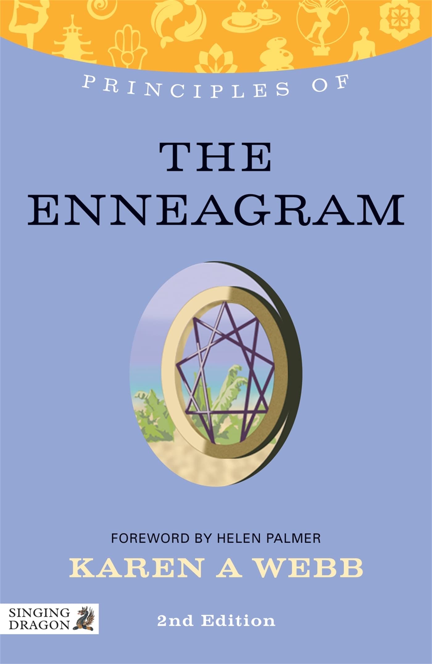 Principles of the Enneagram By Karen Webb