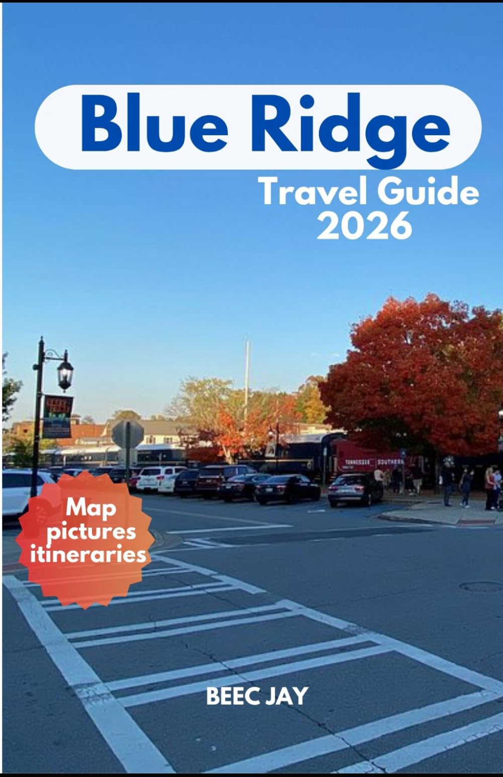 Blue ridge travel guide 2026