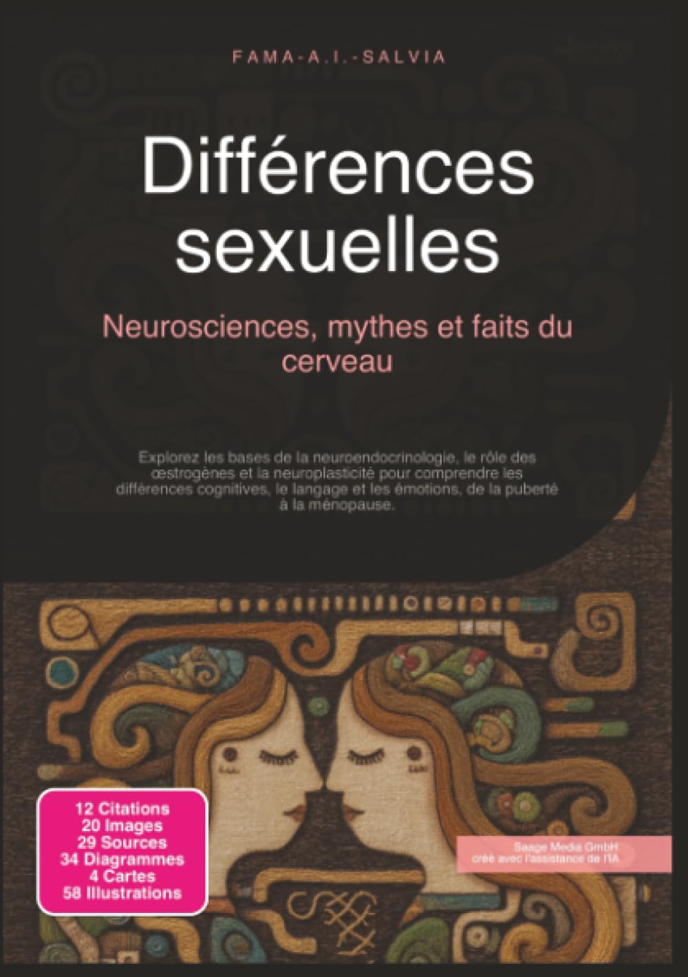 Différences sexuelles: Neurosciences, mythes et faits du cerveau