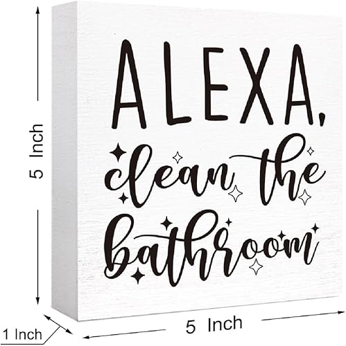 Miniatura 2 de Letrero de madera con texto en inglés "Alexa Clean the Bath", divertido letrero de baño para estantes, baño, baño, estantes, decoración, 5 pulgadas