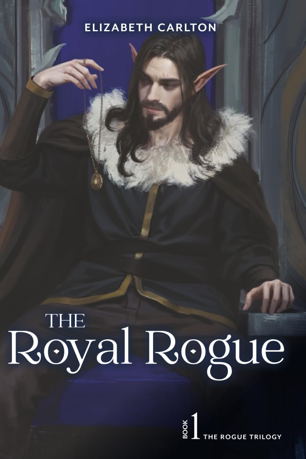 The Royal Rogue: 1 (The Rogue Trilogy)