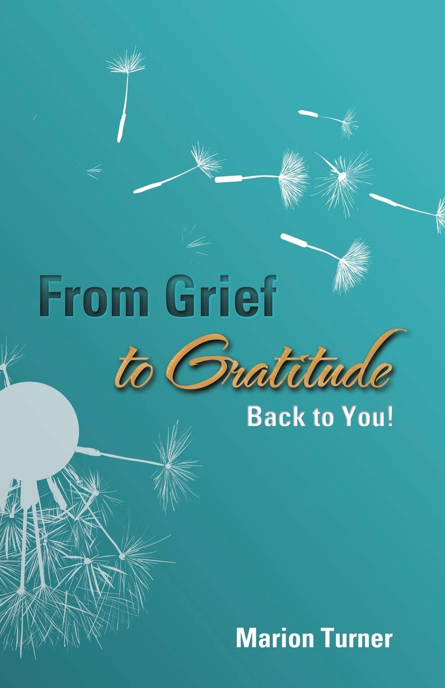 From Grief to Gratitude: Back to You!