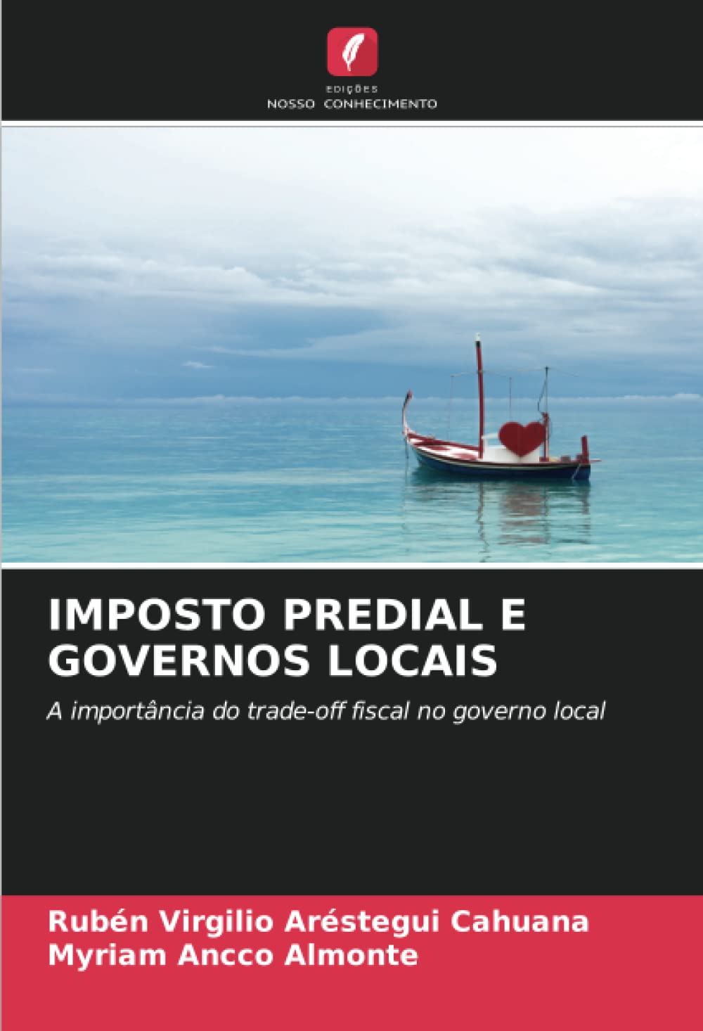 IMPOSTO PREDIAL E GOVERNOS LOCAIS: A importância do trade-off fiscal no governo local