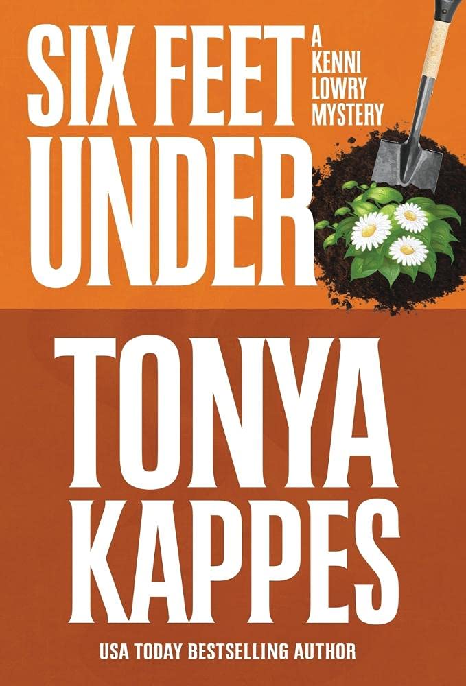 Buy Six Feet Under: 4 (Kenni Lowry Mystery) — BookShops.in