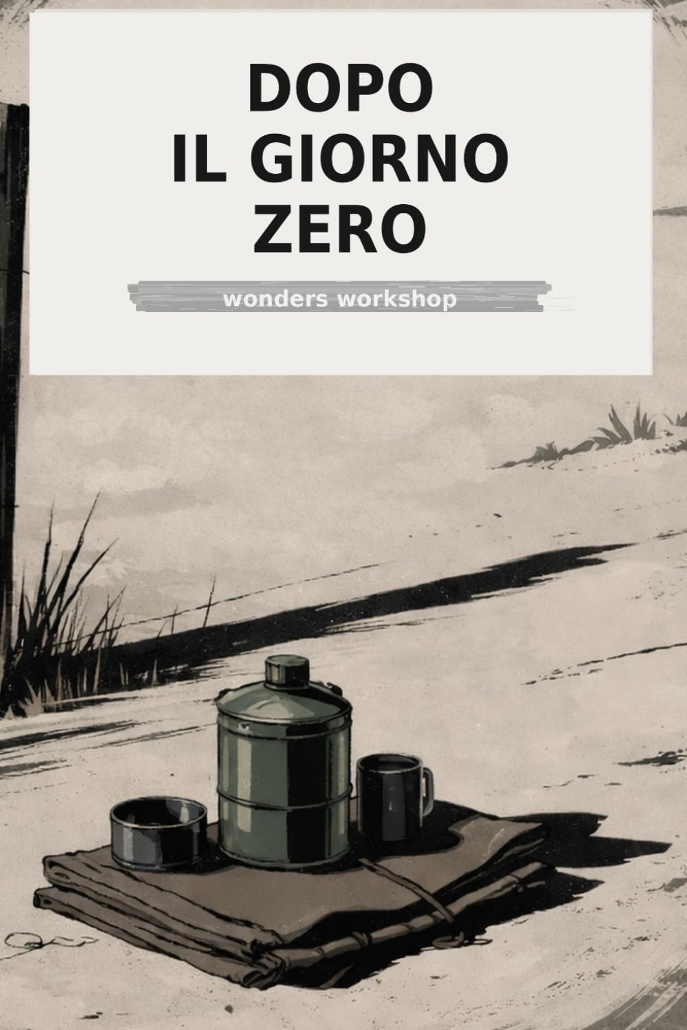 Dopo il Giorno Zero: Ricostruire una comunità dopo l’apocalisse zombie: leadership, fiducia e sopravvivenza a lungo termine