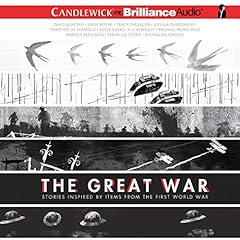 The Great War Audiolibro Por David Almond, John Boyne, Tracy Chevalier, Ursula Dubosarsky, Timothée de Fombelle, Jim Kay - illustrator arte de portada