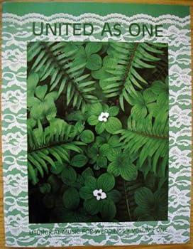United As One: Liturgical Music for Weddings (Volume One)