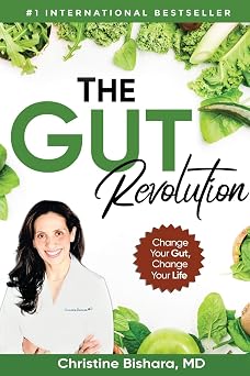 The Gut Revolution Change Your Gut, Change Your Life