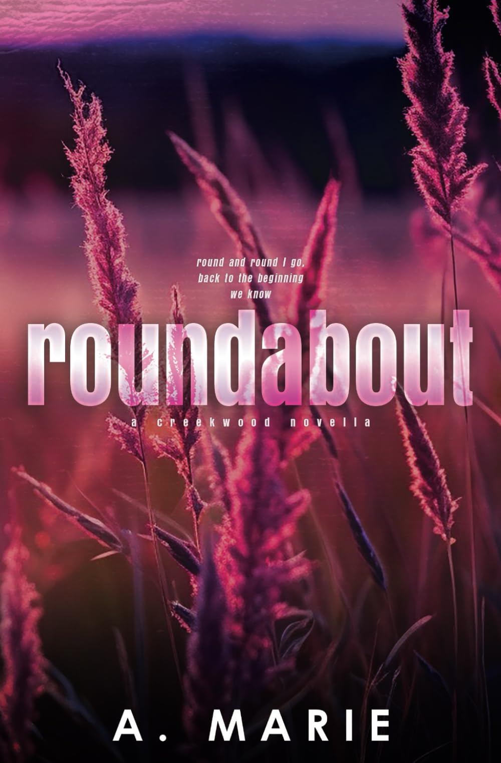 Roundabout Alternate Cover Edition (Creekwood Alternate Cover Edition Series)
