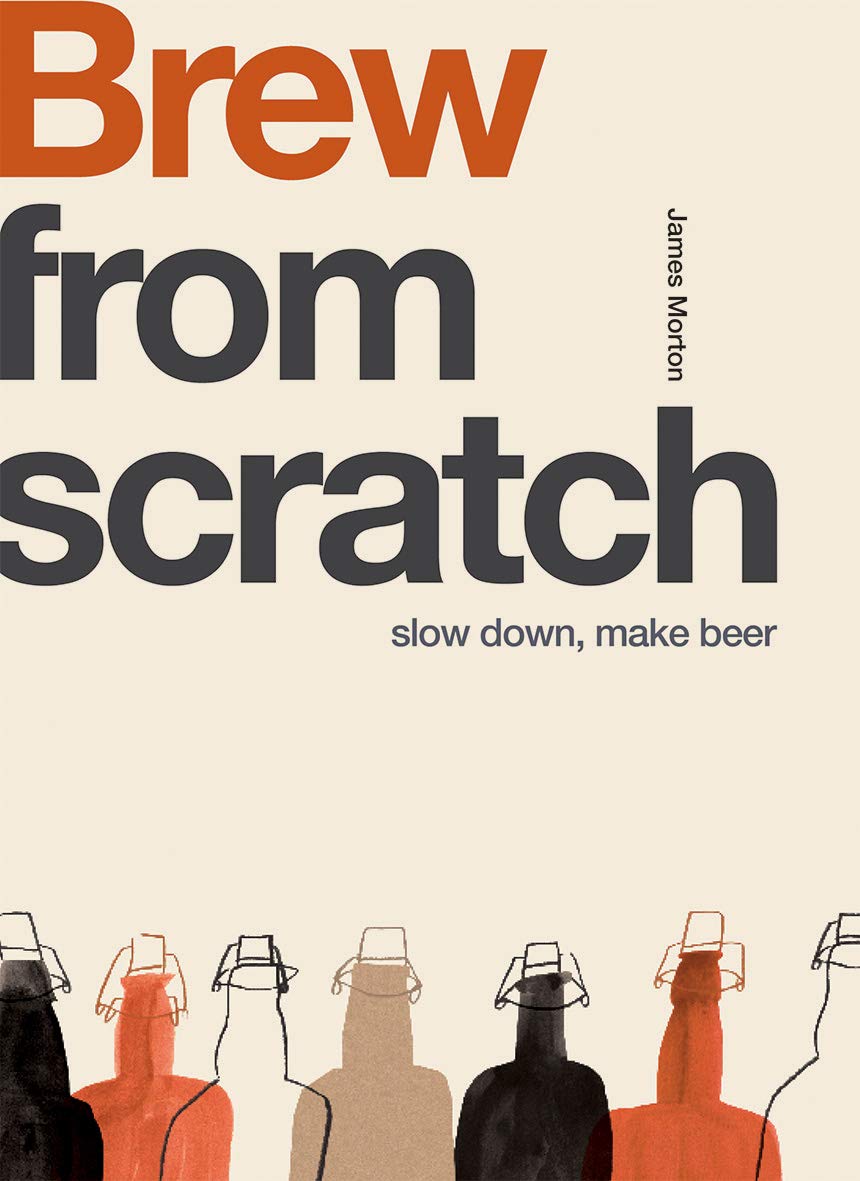 Brew From Scratch James Morton Paperback Like New