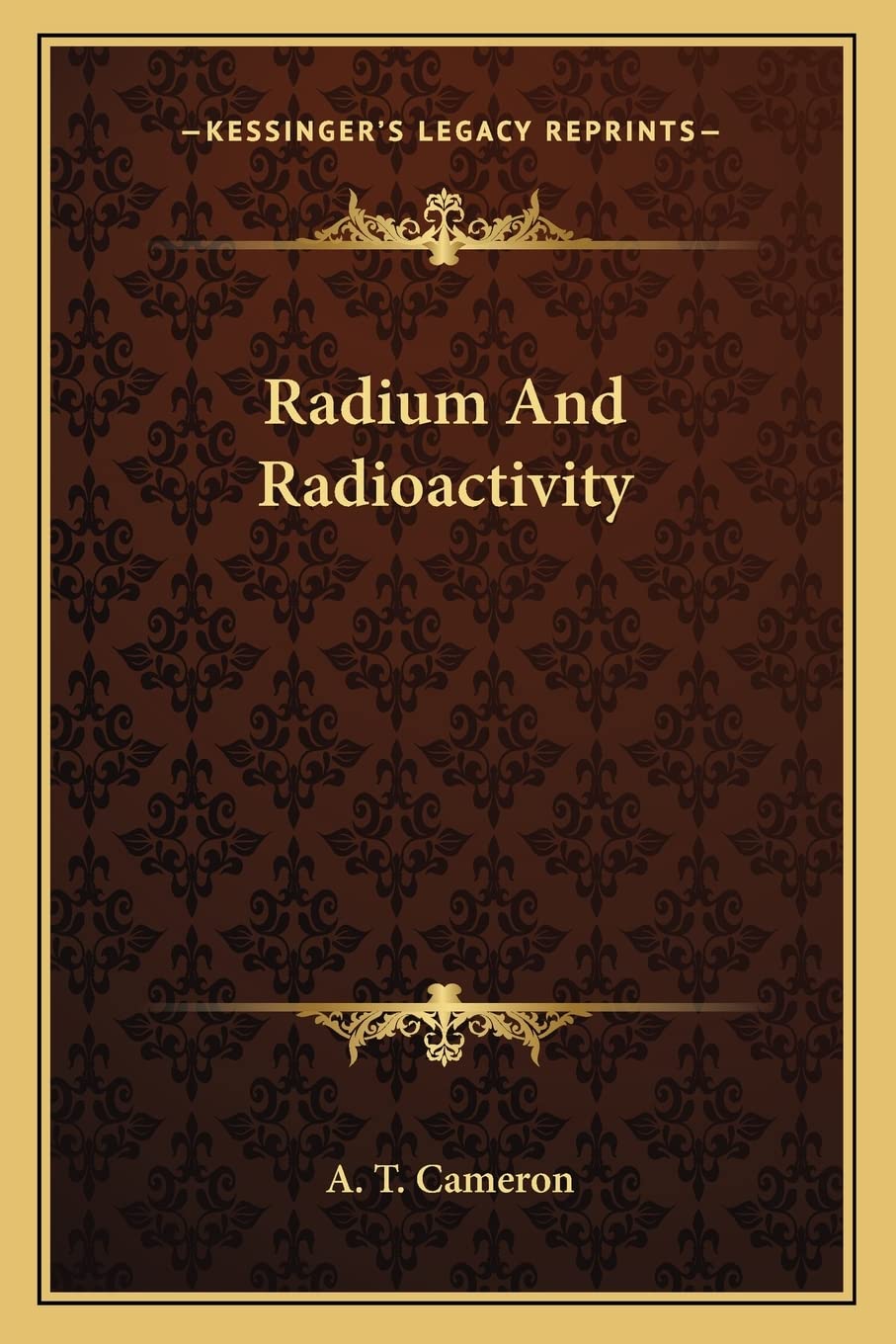 Radium And Radioactivity