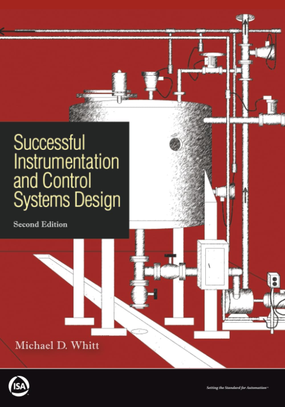 Successful Instrumentation and Control Systems Design (International Society of Automation)