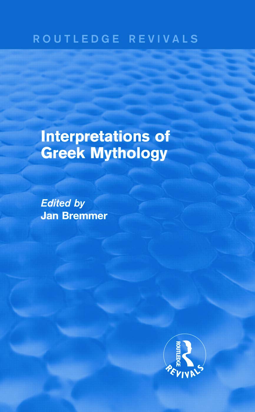 Interpretations of Greek Mythology (Routledge Revivals)