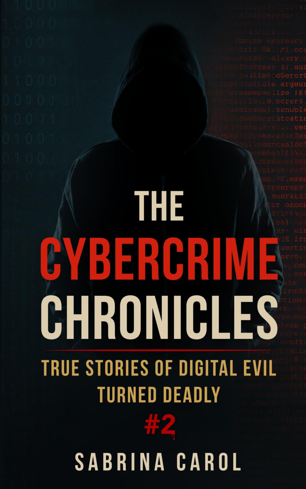 The Cybercrime Chronicles #2: Private Lives, Public Shame