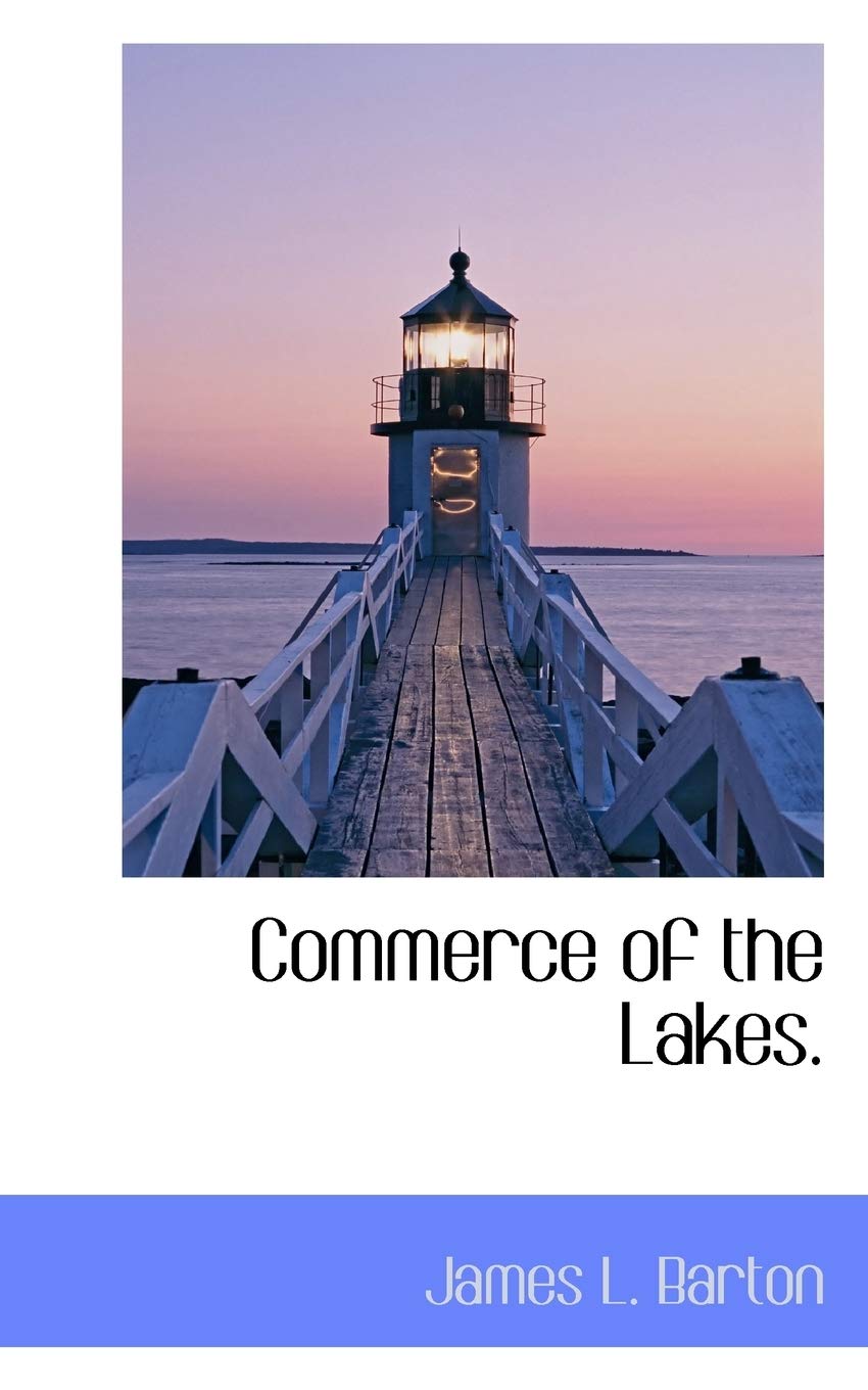 Commerce of the Lakes.
