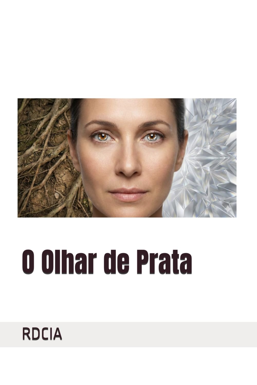 O Olhar de Prata