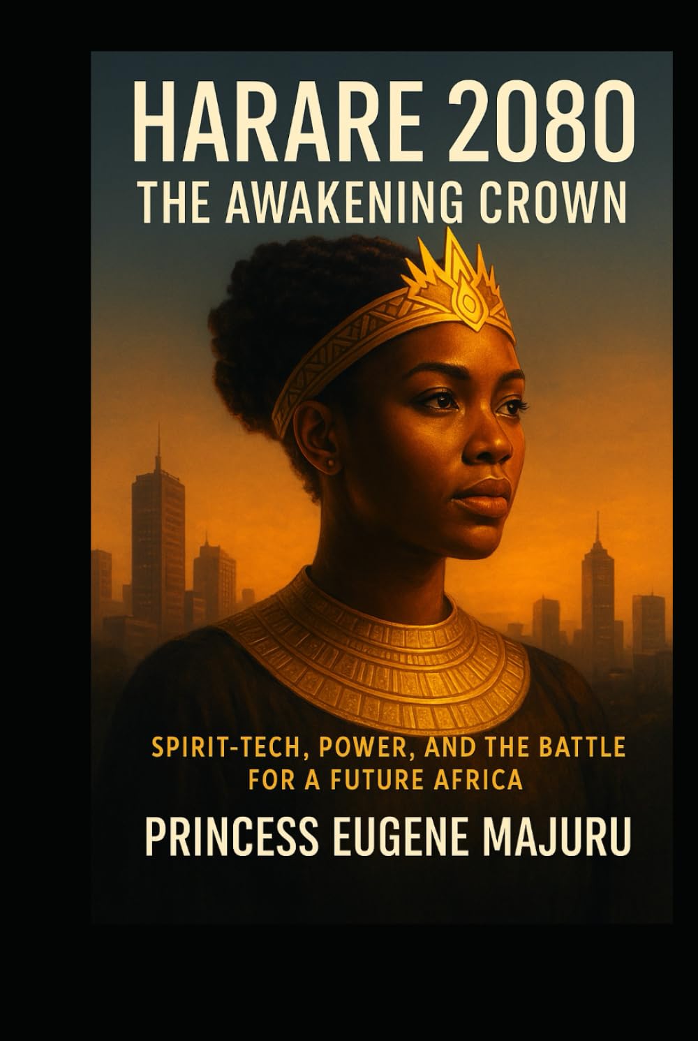 Harare 2080: The Awakening Crown
