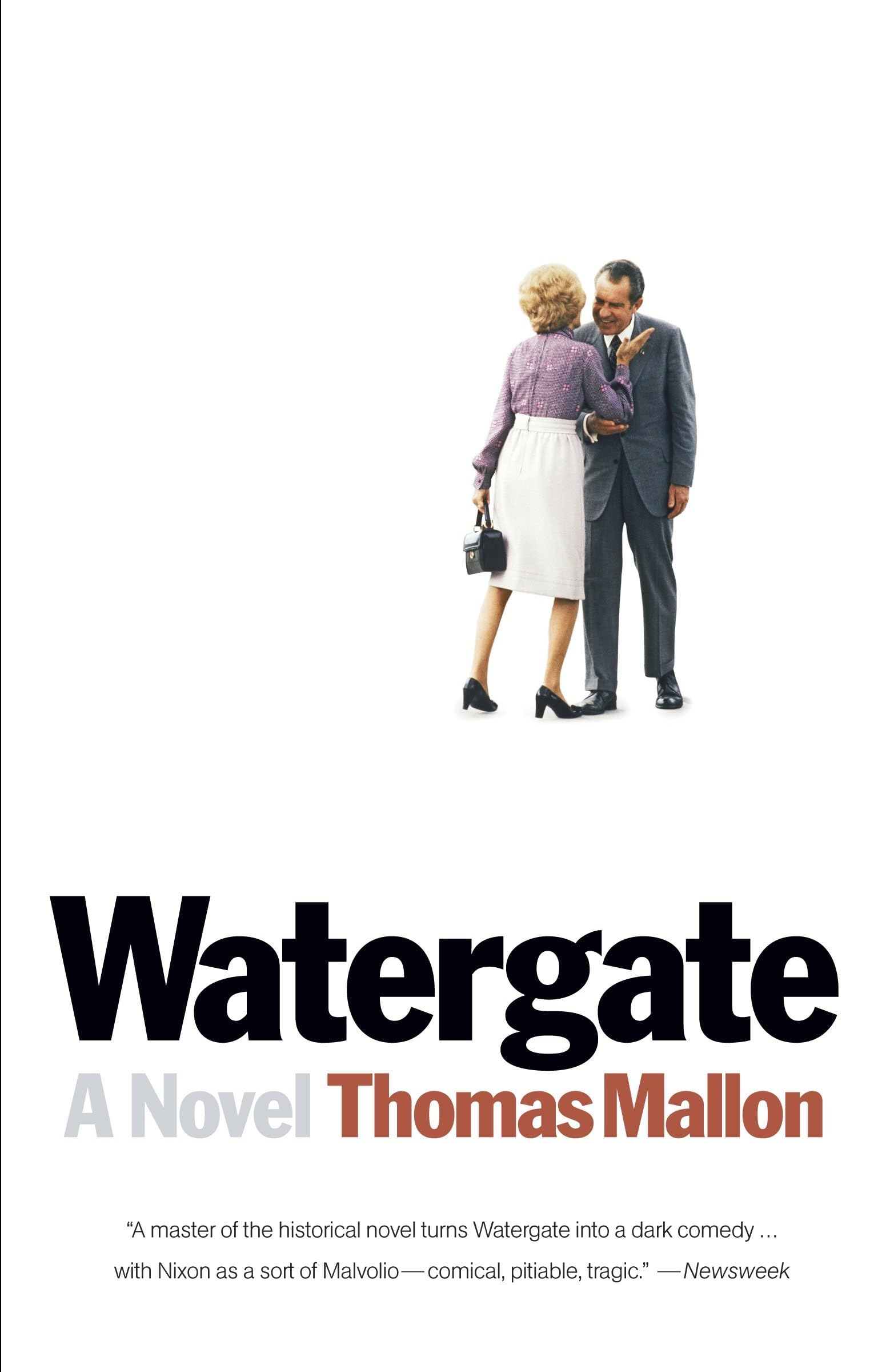 Watergate: A Novel - Mallon, Thomas