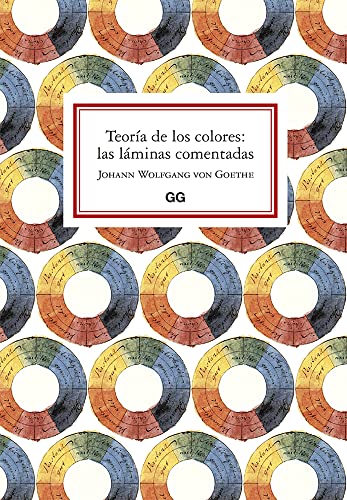 Teoría De Los colores: las Láminas Comentadas: Las Láminas...